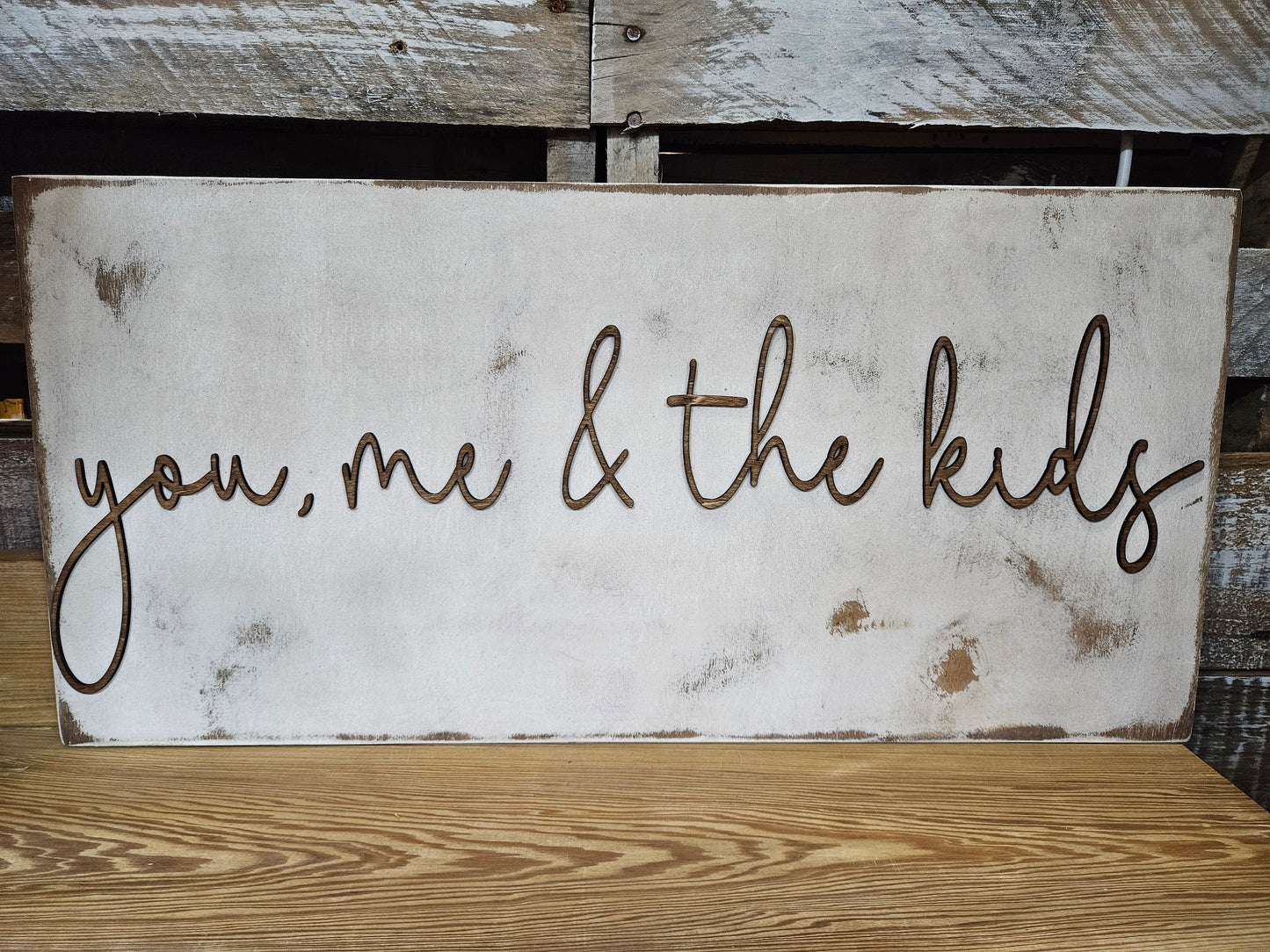 You, me, & the kids Sign